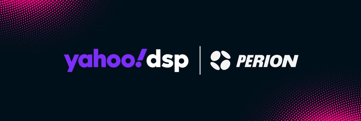 Unlocking Guaranteed Scale: Yahoo DSP and Perion Announce DOOH Programmatic Guaranteed Certification
